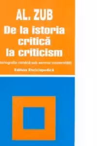 De la istoria critica la criticism