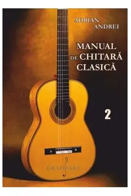 Manual de chitara clasica Volumul 2