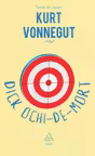 Dick Ochi-de-mort.