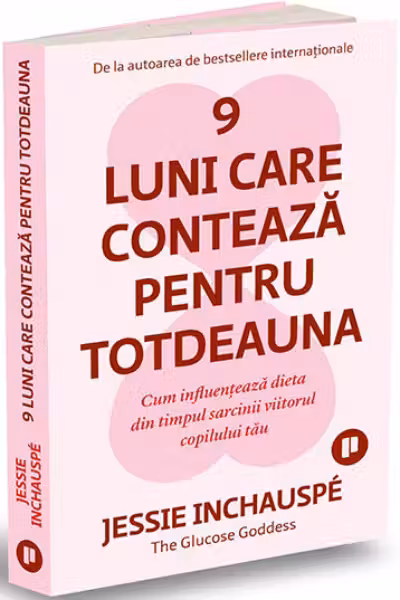 9 luni care contează pentru totdeauna