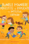 Bunele maniere povestite si explicate pe intelesul copiilor