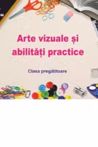 Arte vizuale si abilitati practice