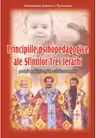 Principiile psihopedagogice ale Sf. Trei Ierarhi