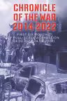 Chronicle of the War 2014-2022. First Six Months of Full-Scale Aggression (24.02.2022—24.08.2022)