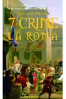7 crime la Roma