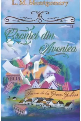 Cronici din Avonlea (Partea a II-a) Vol. 9