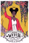 Modern Witch Tarot Deck. Таро современной ведьмы