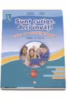 Sunt curios deci invat! caiet de activitati integrate clasa a 3-a