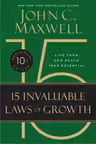 15 Invaluable Laws of Growth (10th Anniversary Edition)