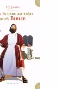 Anul în care am trăit după Biblie