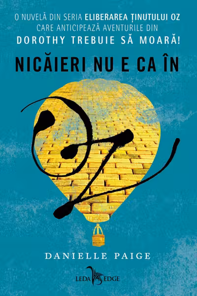 Nicaieri nu e ca in OZ