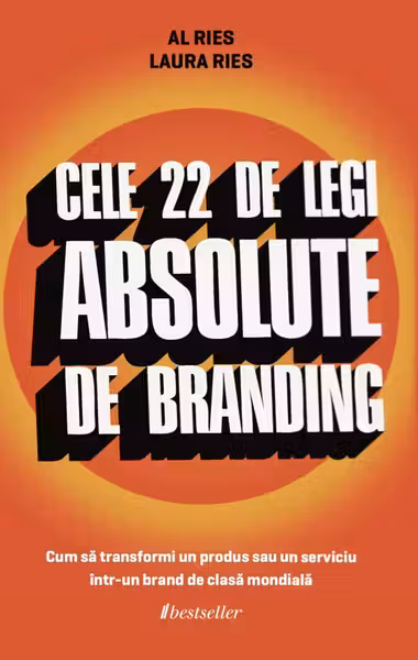 Cele 22 de legi absolute de branding
