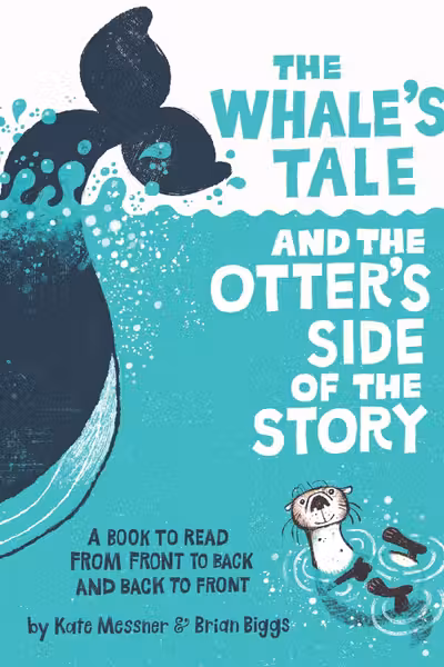The Whale's Tale and the Otter's Side of the Story