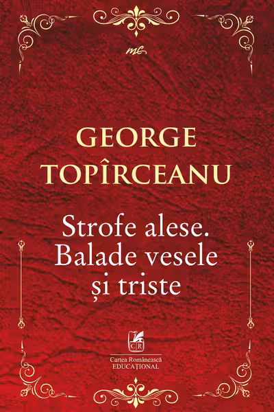 Strofe alese. Balade vesele si triste