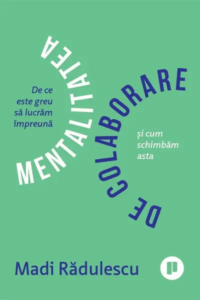 Mentalitatea de colaborare