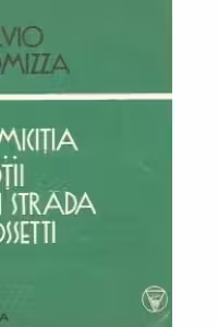 Amicitia. Sotii din strada Rosetti - Romane