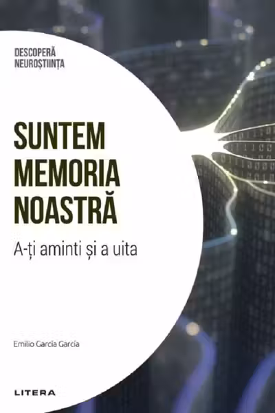 Suntem memoria noastra