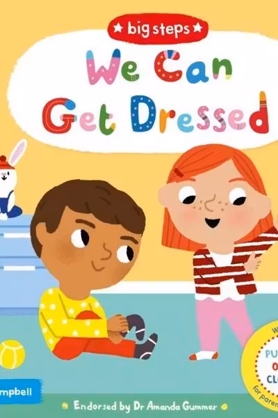 WE CAN GET DRESSED