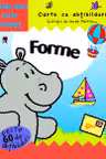 Forme. Carte cu abtibilduri. Colectia Prima mea carte Snappy. Reeditare