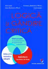 Logica si gandire critica. Ghid complet de rezolvare a grilelor de logica formala si gandire critica. Admitere la Facultatea de Drept, editia a III-a revizuita si adaugita