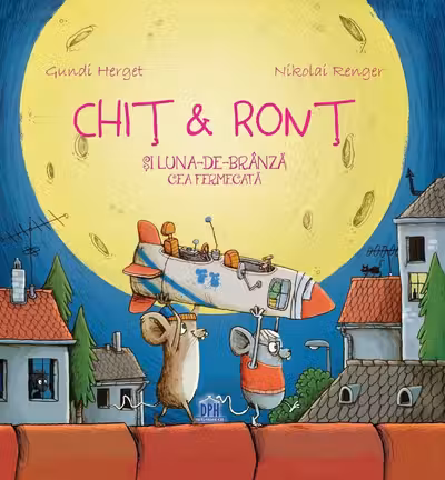 Chiț și Ronț și Luna-de-brânză cea fermecată