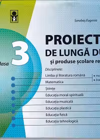 Proiecte de lunga durata cl.3