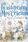 In asteptarea lui Mos Craciun