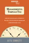 Managementul timpului tau