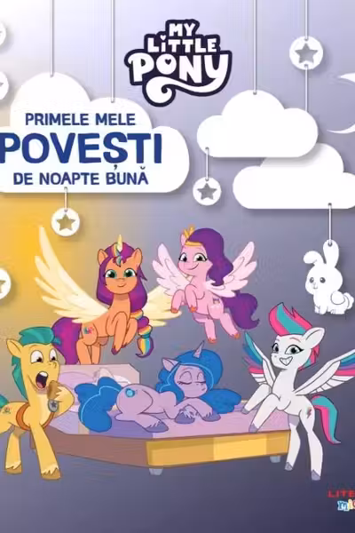 My Little Pony. Primele mele povesti de noapte buna