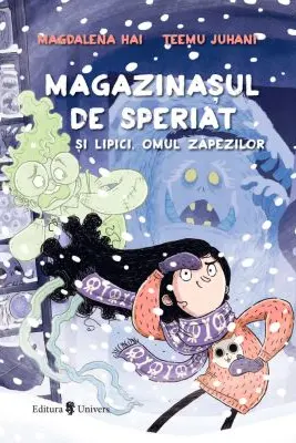 Magazinasul de speriat si Lipici, Omul zapezilor