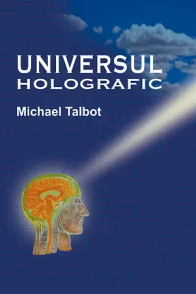 Universul Holografic
