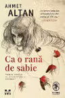Ca o rana de sabie