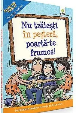 Nu traiesti in pestera, poarta-te frumos!