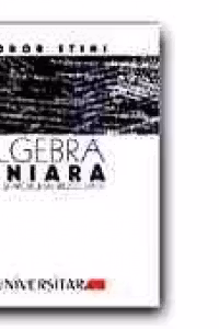 ALGEBRA LINIARA. TEORIE SI PROBLEME REZOLVATE