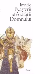Imnele Nasterii si Aratarii Domnului