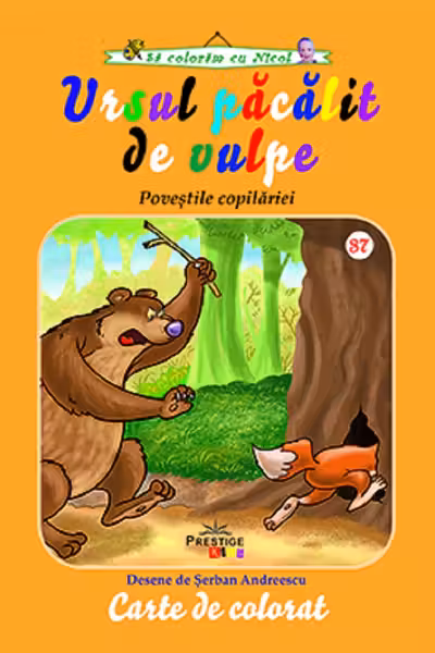 Ursul pacalit de vulpe. Povestile copilariei