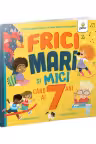 Frici mari si mici cand ai 7 ani