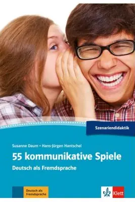 55 kommunikative Spiele. Deutsch als Fremdsprache - Susanne Daum, Hans-Jurgen Hantschel