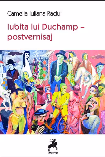 Iubita lui Duchamp - postvernisaj