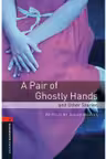 OBW 3E 3: A Pair of Ghostly Hands and Other Stories