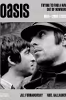 Oasis: 1994-2009 / 2025