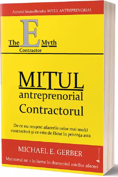 Mitul antreprenorial - Contractorul