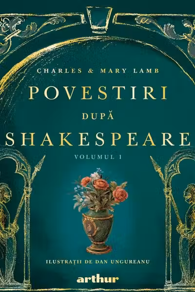 Povestiri dupa Shakespeare. Volumul I