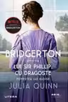 Moon Light. BRIDGERTON. Vol. 5 LUI SIR PHILLIP, CU DRAGOSTE. Povestea lui Eloise..