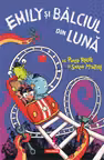Emily si Balciul din Luna