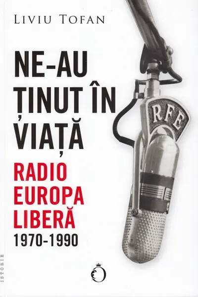 Ne-au ținut în viață. Radio Europa Liberă, 1970-1990