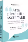 Arta pierduta a ascultarii