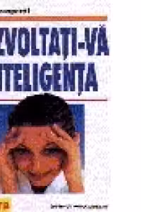 Dezvoltati-va inteligenta
