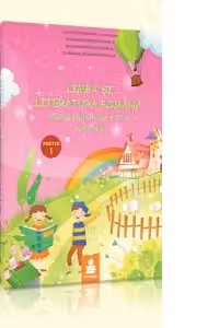 Limba si literatura romana. Auxiliar clasa a IV-a, var. B (2017) - sem. I