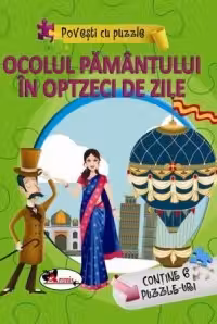Povesti cu puzzle  Ocolul Pamantului in 80 de zile